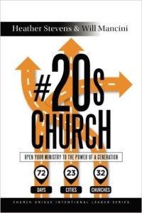 Review and Quotes from “#20s Church – open your ministry to the power of a generation”