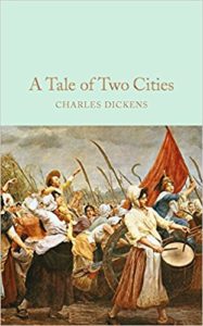 “A Tale of Two Cities” by Charles Dickens