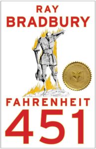 Quick Review of “Fahrenheit 451” by Ray Bradbury
