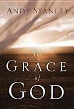 “The Grace of God” – Andy Stanley