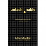 Review of “Unfashionable” – Tullian Tchividjian