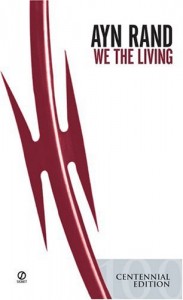 Review of “We the Living” – Ayn Rand
