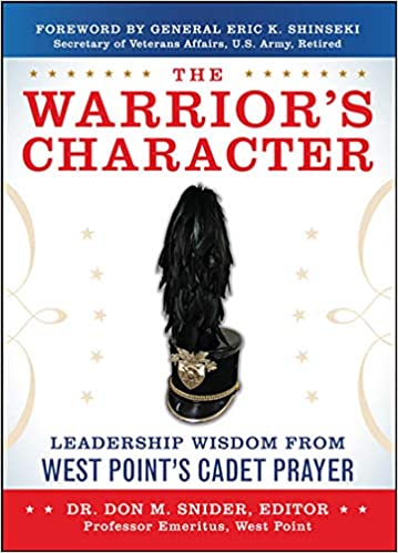 The Warrior’s Character by Don Snider