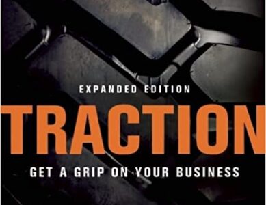 Thoughts and Quotes from Traction by Gino Wickman