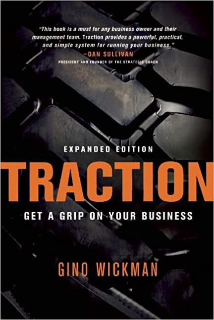 Thoughts and Quotes from Traction by Gino Wickman