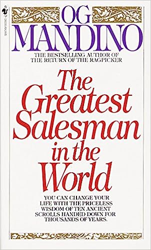 Thoughts and Quotes from The Greatest Salesman In The World by OG Mandino