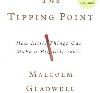Quotes from The Tipping Point by Malcolm Gladwell