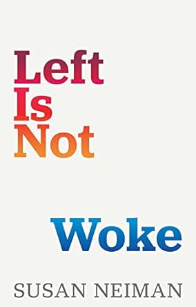 Left Is Not Woke book cover